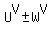 U%5EV+%2B-+W%5EV