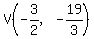 V%28-3%2F2%2C-19%2F3%29