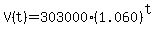 V%28t%29=303000%281.060%29%5Et