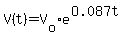 V%28t%29=V%5Bo%5De%5E%28O.087t%29