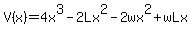 V%28x%29=4x%5E3-2Lx%5E2-2wx%5E2%2BwLx