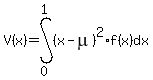 V%28x%29=int%28%28x-mu%29%5E2%2Af%28x%29%2Cdx%2C0%2C1%29