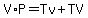 V%2AP=Tv%2BTV