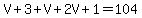 V%2B3%2BV%2B2V%2B1=104