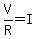 V%2FR+=+I