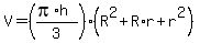 V=%28%28pi%2Ah%29%2F3%29%28R%5E2%2BR%2Ar%2Br%5E2%29