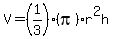 V=%281%2F3%29%28pi%29r%5E2h