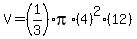V=%281%2F3%29%2Api%2A%284%29%5E2%2A%2812%29