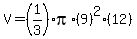 V=%281%2F3%29%2Api%2A%289%29%5E2%2A%2812%29