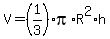 V=%281%2F3%29%2Api%2AR%5E2%2Ah