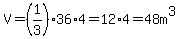 V=%281%2F3%2936%2A4=12%2A4=48m%5E3