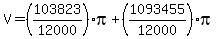 V=%28103823%2F12000%29pi%2B%281093455%2F12000%29pi