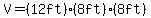 V=%2812ft%29%2A%288ft%29%2A%288ft%29