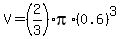 V=%282%2F3%29pi%2A%280.6%29%5E3