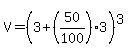 V=%283%2B%2850%2F100%293%29%5E3