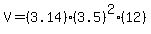 V=%283.14%29%283.5%29%5E2%2812%29
