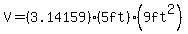 V=%283.14159%29%285ft%29%289ft%5E2%29
