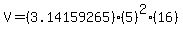 V=%283.14159265%29%285%29%5E2%2816%29
