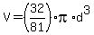 V=%2832%2F81%29pi%2Ad%5E3