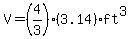 V=%284%2F3%29%283.14%29ft%5E3
