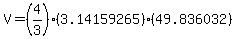 V=%284%2F3%29%283.14159265%29%2A%2849.836032%29