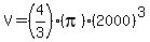 V=%284%2F3%29%28pi%29%2A%282000%29%5E3