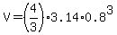 V=%284%2F3%29%2A3.14%2A0.8%5E3
