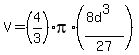 V=%284%2F3%29pi%2A%28%288d%5E3%29%2F27%29