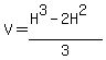 V=%28H%5E3-2H%5E2%29%2F3