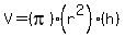 V=%28pi%29%28r%5E2%29%28h%29