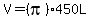 V=%28pi%29450L