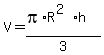 V=%28pi%2AR%5E%282%29%2Ah%29%2F3