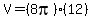 V=+%288pi%29%2812%29