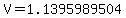 V=1.1395989504