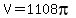 V=1108pi