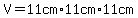 V=11cm%2A11cm%2A11cm