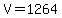 V=1264