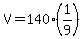 V=140%2A%281%2F9%29