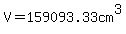 V=159093.33cm%5E3