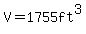 V=1755ft%5E3