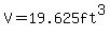 V=19.625ft%5E3