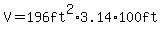 V=196ft%5E2%2A3.14%2A100ft
