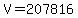 V=207816