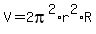 V=2pi%5E2%2Ar%5E2%2AR
