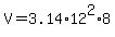 V=3.14%2A12%5E2%2A8