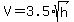 V=3.5%2Asqrt%28h%29