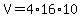V=4%2A16%2A10