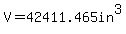 V=42411.465in%5E3