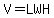 V=LWH