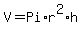 V=Pi%2Ar%5E2%2Ah